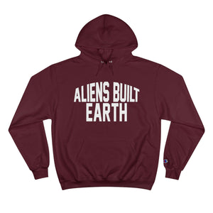 Aliens Built Earth White Label Champion hoodie