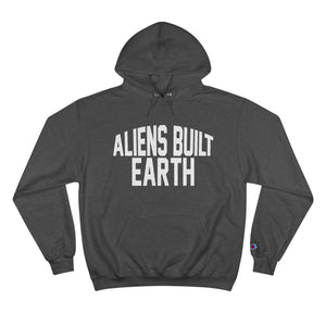 Aliens Built Earth White Label Champion hoodie
