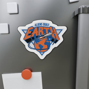 Die-Cut Magnets Aliens Built Earth Knicks