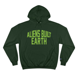 Aliens Built Earth Slime Champion Hoodie