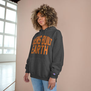 Aliens Built Earth Orange Life Champion Hoodie