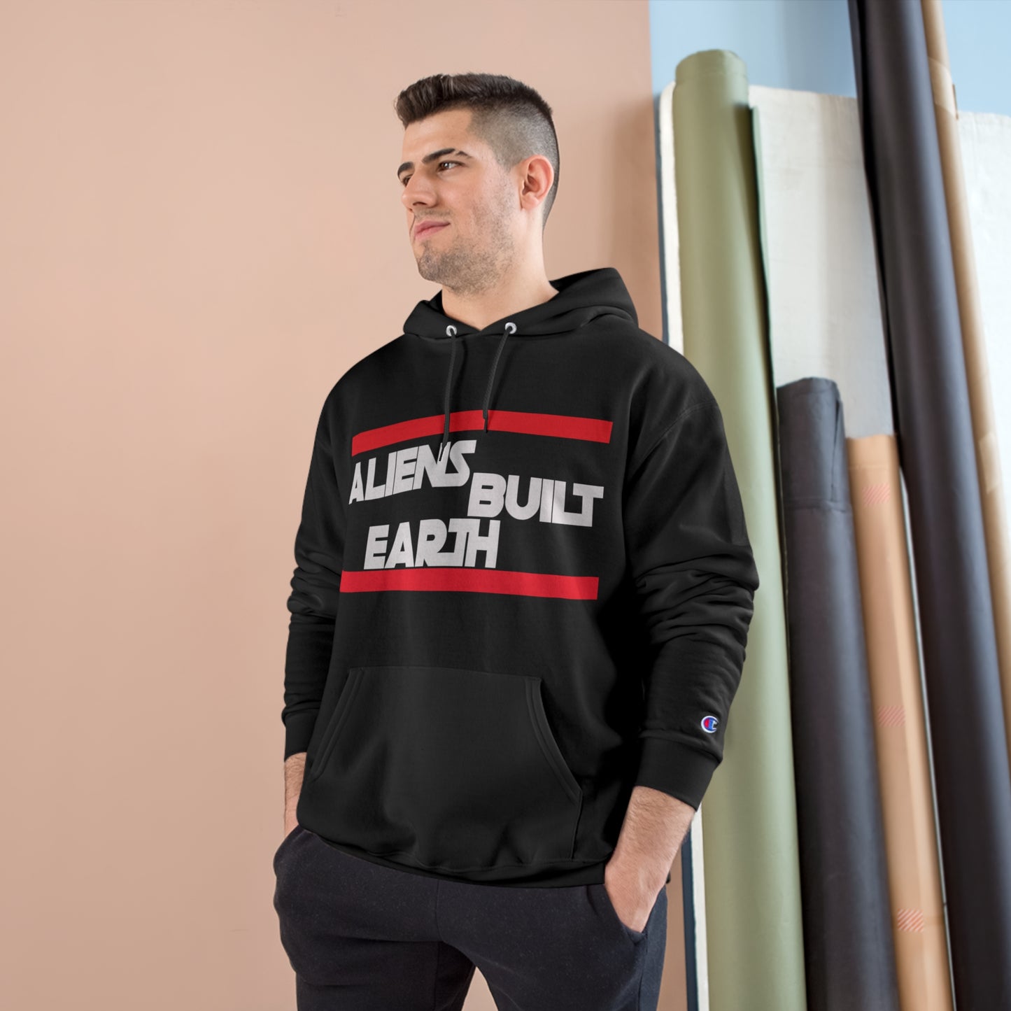 Aliens Built Earth the WARS Edition Champion Hoodie