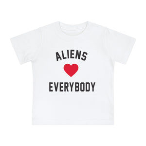 Baby Short Sleeve T-Shirt Aliens Love Everybody