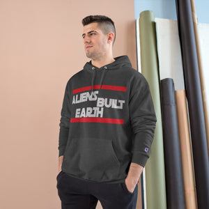 Aliens Built Earth the WARS Edition Champion Hoodie