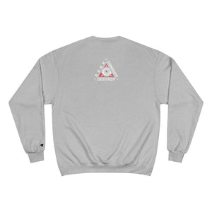 Seek Conquer and Destroy Flag Champion Sweatshirt