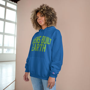 Aliens Built Earth Slime Champion Hoodie