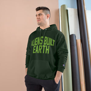 Aliens Built Earth Slime Champion Hoodie