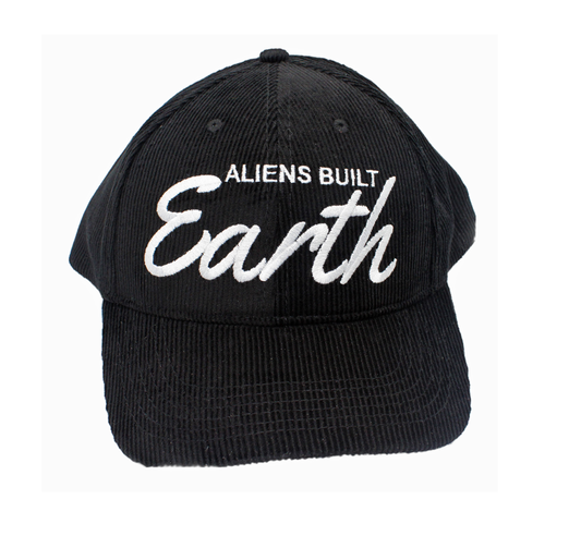 Aliens Built Earth Corduroy Snapback