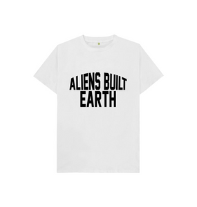 kids Aliens Built Earth Tee