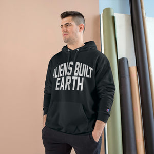 Champion Hoodie Aliens Built Earth White Label