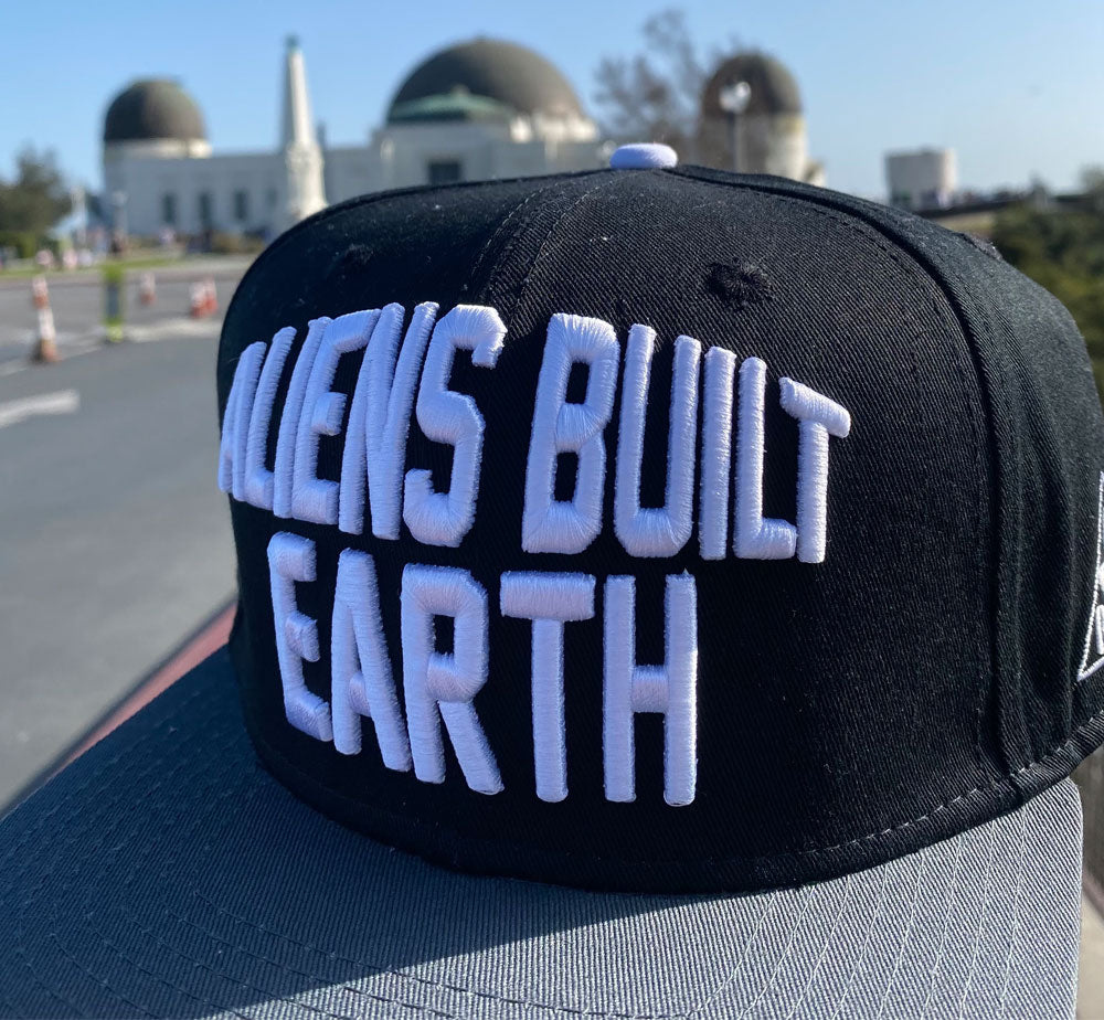 Aliens Built Earth | Snapbacks