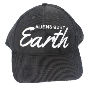 Aliens Built Earth Corduroy Snapback