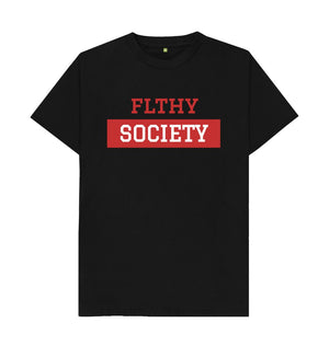 Black Flthy Society Tee